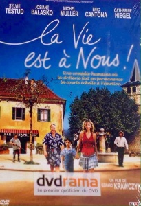 La vie est  nous