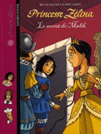 Princesse Zlina Le secret de Malik